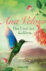 Das Lied des Kolibris - VELOSO,  Ana - 9783426501313