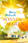 Sonnensegeln - Marie Matisek - 9783426517390