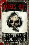 Des Teufels Gebetbuch - Markus Heitz - 9783426517802