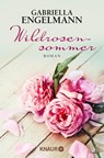 Wildrosensommer - Gabriella Engelmann - 9783426518458