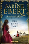 Schwert und Krone - Der junge Falke - Sabine Ebert - 9783426520178