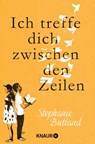 Ich treffe dich zwischen den Zeilen - Stephanie Butland - 9783426520758