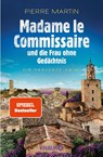 Madame le Commissaire und die Frau ohne Gedächtnis - Pierre Martin - 9783426521991