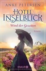 Hotel Inselblick - Wind der Gezeiten - Anke Petersen - 9783426522783