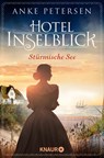 Hotel Inselblick - Stürmische See - Anke Petersen - 9783426522790