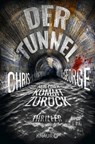 Der Tunnel - Nur einer kommt zurück - Chris McGeorge - 9783426525371