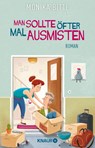 Man sollte öfter mal ausmisten - Monika Bittl - 9783426525678