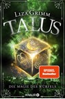 Talus - Die Magie des Würfels - Liza Grimm - 9783426526293