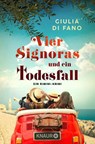 Vier Signoras und ein Todesfall - Giulia di Fano - 9783426527023