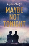 Maybe Not Tonight - Alicia Zett - 9783426527450