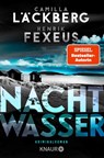 Nachtwasser - Camilla Läckberg ; Henrik Fexeus - 9783426527948