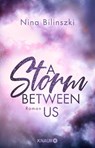 A Storm Between Us - Nina Bilinszki - 9783426527993