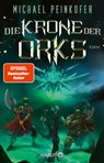 Die Krone der Orks - Michael Peinkofer - 9783426528204