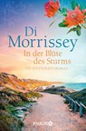 In der Blüte des Sturms - Di Morrissey - 9783426529027