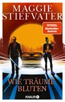 Wie Träume bluten - Maggie Stiefvater - 9783426529485