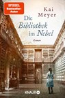 Die Bibliothek im Nebel - Kai Meyer - 9783426530405