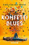 Konfetti-Blues - Lutz Van Der Horst - 9783426561454
