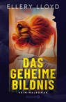 Das geheime Bildnis - Ellery Lloyd - 9783426561614
