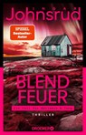 Blendfeuer - Ingar Johnsrud - 9783426562703