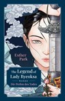 The Legend of Lady Byeoksa - Esther Park - 9783426563847