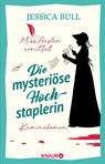 Miss Austen ermittelt. Die mysteriöse Hochstaplerin - Jessica Bull - 9783426565469