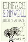 Einfach sinnvoll - Thich Nhat Hanh - 9783426568903