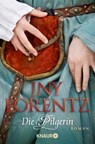 Die Pilgerin - Iny Lorentz - 9783426633977