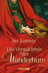 Das Vermächtnis der Wanderhure - Iny Lorentz - 9783426635056