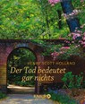 Der Tod bedeutet gar nichts - Henry Scott Holland - 9783426657928