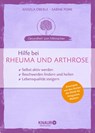 Hilfe bei Rheuma und Arthrose - Angela Oberle ; Sabine Pork - 9783426658277