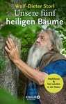 Unsere fünf heiligen Bäume - Wolf-Dieter Storl - 9783426658727
