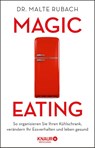 Magic Eating - Malte Rubach ; Marjorie Rubach - 9783426658901