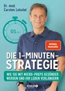 Die 1-Minuten-Strategie - Carsten Lekutat - 9783426659113