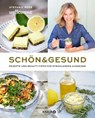 Schön & gesund - Stefanie Reeb - 9783426675120