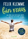 bin raus - Felix Klemme - 9783426675557