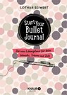 Start your Bullet Journal - Lothar Seiwert ; Silvia Sperling - 9783426675632