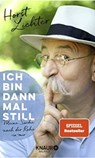 Ich bin dann mal still - Horst Lichter - 9783426676042