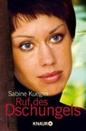 Ruf des Dschungels - Sabine Kuegler - 9783426779729