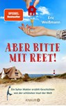 Aber bitte mit Reet! - Eric Weißmann - 9783426791523