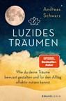 Luzides Träumen - Andreas Schwarz - 9783426879306