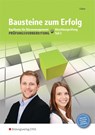 Bausteine zum Erfolg 2. Kaufleute für Büromanagement - Gestreckte Abschlussprüfung. Arbeitsheft - Michael Sieber - 9783427005094