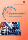 Prüfungswissen Industriekaufleute - Anita Hattenhorst ; Bernd Weidtmann ; Klaus Walter - 9783427014072