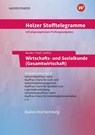 Holzer Stofftelegramme Baden-Württemberg - Wirtschafts- und Sozialkunde (Gesamtwirtschaft) - Volker Holzer ; Markus Bauder ; Thomas Paaß ; Kathrin Bauder - 9783427149033