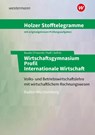 Holzer Stofftelegramme Baden-Württemberg - Wirtschaftsgymnasium - Christian Seifritz ; Markus Bauder ; Birgit Franzreb ; Volker Holzer - 9783427149231