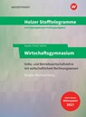 Holzer Stofftelegramme Baden-Württemberg - Wirtschaftsgymnasium - Christian Seifritz ; Thomas Paaß ; Markus Bauder ; Volker Holzer - 9783427151272