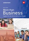 More than Business 6. Schulbuch. Englisch an der Wirtschaftsschule in Bayern - Thomas Bauer ; Elena Fischer - 9783427206606
