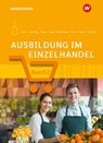 Ausbildung im Einzelhandel - Udo Müller-Stefer ; Monika Nelles ; Jörn Menne ; Claudia Charfreitag - 9783427311256