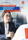GUT BERATEN in der Bank. Bankkaufmann / Bankkauffrau 3. Ausbildungsjahr: Schulbuch - Karl Wolff ; Günter Wierichs ; Bernd Ettmann - 9783427328414
