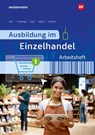 Ausbildung im Einzelhandel - Udo Müller-Stefer ; Jörn Menne ; Stephan Betz ; Claudia Charfreitag - 9783427378242