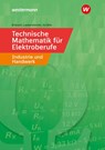 Technische Mathematik für Elektroberufe in Industrie und Handwerk - Horst Brübach ; Karl-Heinz Laubersheimer ; Klaus Schäfer - 9783427440222